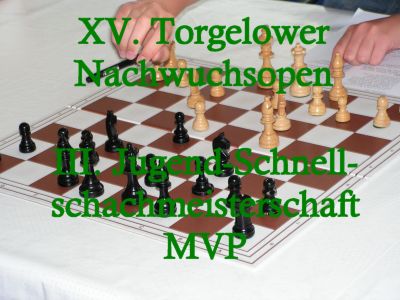 XV. Torgelower Nachwuchsopen